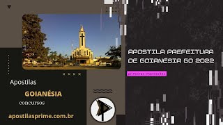 Apostila PREFEITURA DE GOIANÉSIA GO 2022 Fiscal de Edificações [upl. by Jacobs]