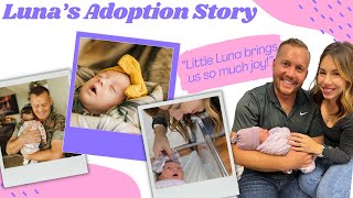 Little Lunas Adoption Story [upl. by Ahrens]