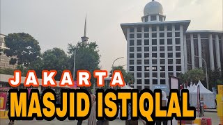 DARI GEREJA KATEDRAL BERKELILING KE MASJID ISTIQLAL JAKARTA [upl. by Aryad489]