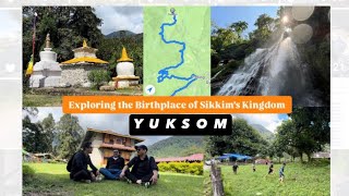 FIRST CAPITAL OF SIKKIM  YUKSOM  DUBDI  KANCHENJUNGA FALLS  KATHOK LAKE  NORBU GANG [upl. by Mckale]