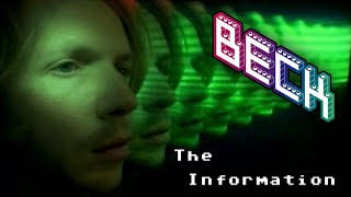 Beck  The Information Music Video Album upscaled [upl. by Enihpesoj]