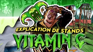 COMMENT FONCTIONNE VITAMIN C  Explication de Stands 22 JoJos Bizarre Adventure [upl. by Sirahs403]