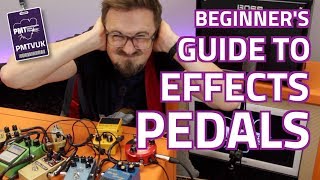 A Beginners Guide To Guitar Effects PedalsEffect Types Explained [upl. by Ahseinat]