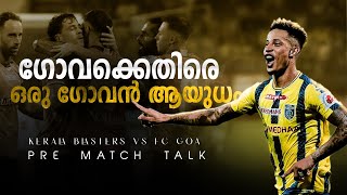 Kerala blasters vs Fc goaDonix clashKbfcNoah sadaouiIslManolo marquezKbfc [upl. by Jez]