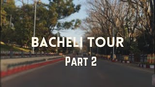 Vlog190  Bacheli Tour  NMDC Township  part 2  chattisghar [upl. by Newg]