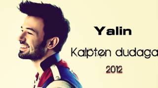 Yalın feat Ozan Çolakoğlu  Kalpten Dudağa [upl. by Lari724]