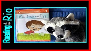 Max Finds An Egg read aloud with Rio [upl. by Nimrac]