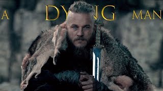 Vikings Ragnar Lothbrok  A dying man [upl. by Nathalie]