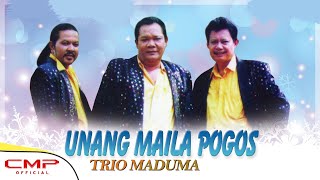 Trio Maduma  Unang Maila Pogos Official Music Video [upl. by Horst]