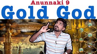 Anunnaki Part 9  Gold  God  NASA  Tamil Pokkisham  Vicky  TP [upl. by Dnalra87]