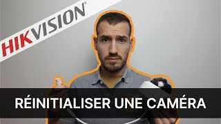 Tutoriel  comment réinitialiser une caméra IP Hikvision [upl. by Aitetel692]