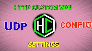 How setup HTTP Custom VPN with UDP custom Settings For Secure Browsing [upl. by Yevette]