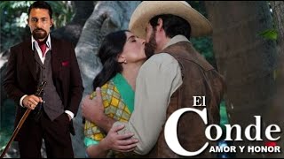 El Conde Amor y Honor capitulo 16 episodio 1 [upl. by Airbas675]