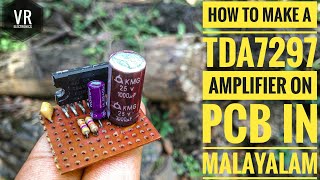 HOW TO MAKE A AMPIFER IN PCB IN MALAYALAM [upl. by Ala]