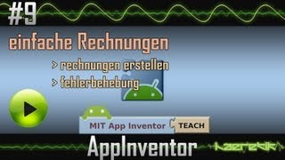 App Inventor Tutorial 9  Einfache Rechnungen haeretikcom [upl. by Egidio]