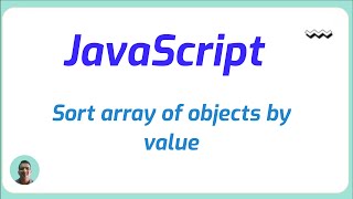 Sort array of objects by value [upl. by Janith328]