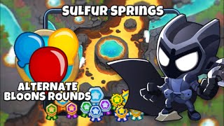 Sulfur Springs Alternate Bloons Rounds 🚫 Monkey Knowledge WalkthroughGuide  Bloons TD6 [upl. by Edgar]