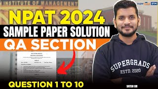 NPAT 2024 Sample Paper Solution  QA Question 1to10 Sample Paper  NPAT 2024 Expert Analysis [upl. by Attennyl]