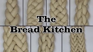 How to Braid 3 4 5 6 7 8 and 9Strand Braids in The Bread Kitchen [upl. by Edd]