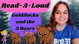 Goldilocks and the 3 Bears ReadALoud  Story Time with Miss Sue [upl. by Bernat299]