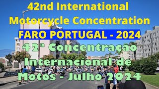 FARO International Motorcycle Concentration Algarve Portugal Concentração Motard de Faro 72024 HD [upl. by Boycey]