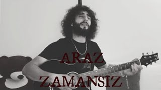 Araz  Zamansız [upl. by Geno240]