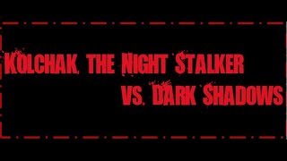 Kolchak the Night Stalker vs Dark Shadows 1  Video Comic [upl. by Boorman]