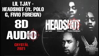 Lil Tjay  Headshot ft Polo G Fivio Foreign 8D Audio USE HEADPHONES [upl. by Coreen472]