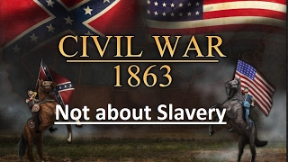 The Civil War was Not for Slavery [upl. by Blayze]