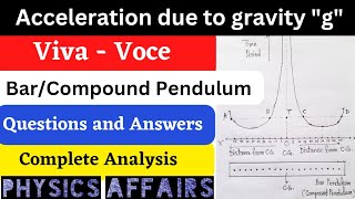 Viva Voce  Acceleration due to gravity by using Bar Pendulum  Compound Pendulum Experiment [upl. by Stout]