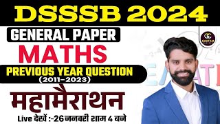 DSSSB GENERAL PAPER 2024  DSSSB GENERAL PAPER MATHS PREVIOUS YEAR QUESTIONS  HAREESH GAUTAM SIR [upl. by Ytram]