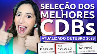 ATÉ 15 AO ANO Os MELHORES CDBs pra INVESTIR HOJE Qual rende mais [upl. by Donny674]