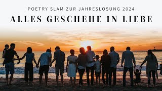 Alles in Liebe  Sina Wagner  Poetry Slam zur Jahreslosung 2024 [upl. by Anale]