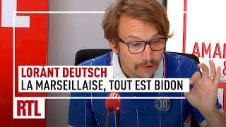 Lorànt Deutsch  quotLa Marseillaise tout est bidon [upl. by Doniv]