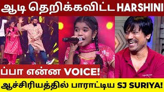 சூப்பர் சிங்கரில் SJ SURIYA SANTHOSH NARAYANANயோடு ஆடி பாடி தெறிக்கவிட்ட HARSHINI  Junior 9 [upl. by Reeva994]