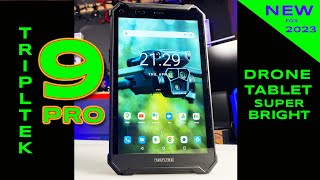 New Drone Tablet  Tripltek 9 Pro Super Bright  First Look [upl. by Scotney]