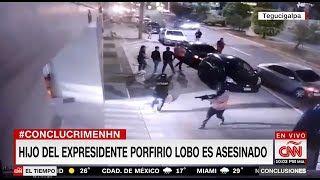 Asesinan al hijo del expresidente de Honduras Porfirio Lobo filtran videos del ataque mortal [upl. by Garin]