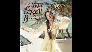 Lana del Rey – 13 Beaches Lyric Video [upl. by Aiela541]