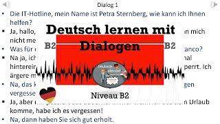 Dialoge B2  Deutsch lernen durch Hören  6 [upl. by Ebag]