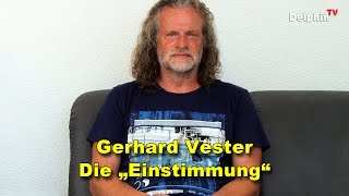 Die Einstimmung  Gerhard Vester [upl. by Calesta542]