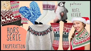 Patrons Tricot Noël Hiver 🧶 HORS SERIE Inspiration [upl. by Bald]