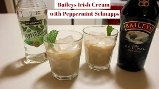 Baileys Irish Cream With Peppermint Schnapps How to Drink Baileys Irish Cream [upl. by Aevin]