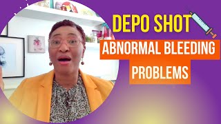 Problem Bleeding on Depo Shot Dr Analyses User Experience [upl. by Hamlet888]