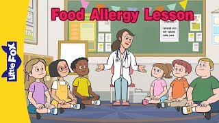 Food Allergy Lesson  Science  Educational Stories for Kids [upl. by Enrico928]