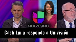 Pastor Cash Luna Responde a la Investigación que le hizo Univisión [upl. by Lurleen]