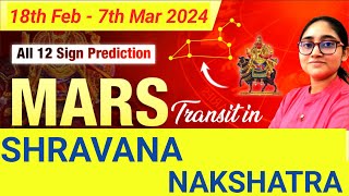 MARS Transit in SHRAVANA Nakshatra 2024  For All 12 Ascendants  18th Feb  7th March 2024 [upl. by Elleinnod]