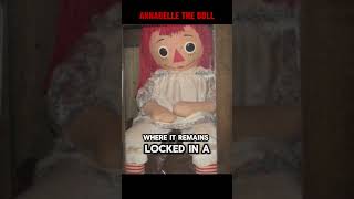 Annabelle The Most Haunted Creepy Dolls Ever [upl. by Petty]