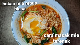 CARA MASAK MIE KUAH ALA WARKOP  MIE KUAH TERENAK  MASAK MUDAH RASA WAH 15 [upl. by Sacram]