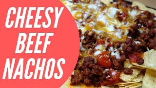 CHEESY BEEF NACHOS RECIPE  HOW TO MAKE CHEESY BEEF NACHOS EASY [upl. by Studdard]