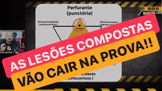 Lesão composta cai muito em provas [upl. by Hgielyak]